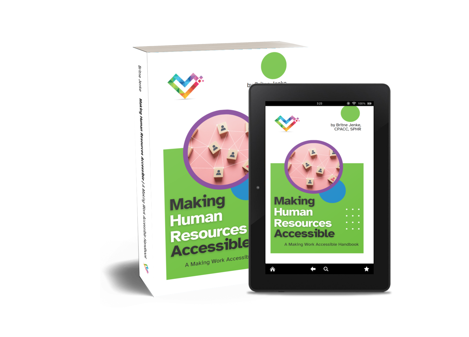 Cover of Making Human Resources Accessible: A Making Work Accessible Handbook