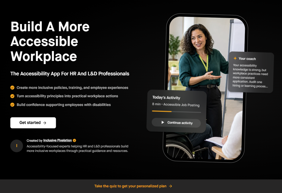 A11yLearn app preview: 'Build a more accessible workplace' beside a phone showing a presenter at a whiteboard, today's activity, and a coaching tip