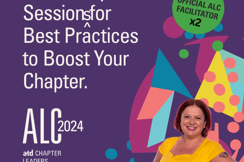 Attend my sessions for Best Practices to Boost your ATD Chapter - ALC 2024 - ATD Chapter Leaders Conference - in white text on a purple background. On the right are multicolored geometric shapes with a picture of Britne in a yellow dress and a green circle reading Official ALC Facilitator x2