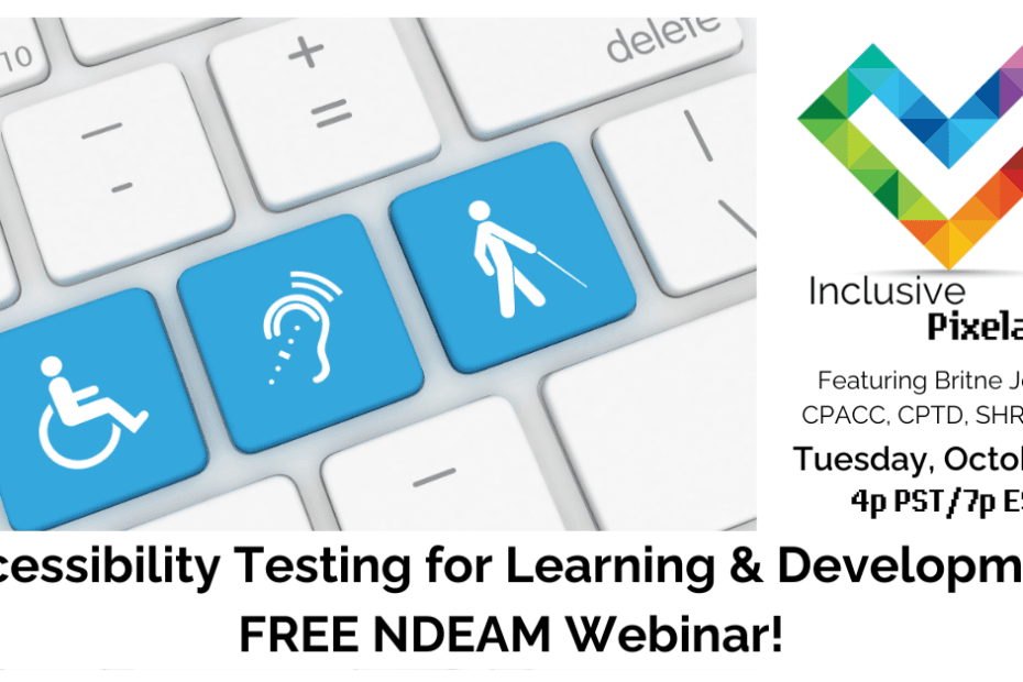 advertisement for Accessibility Testing for Learning and Development webinar
